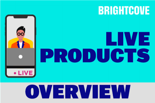 Überblick über Live-Produkte